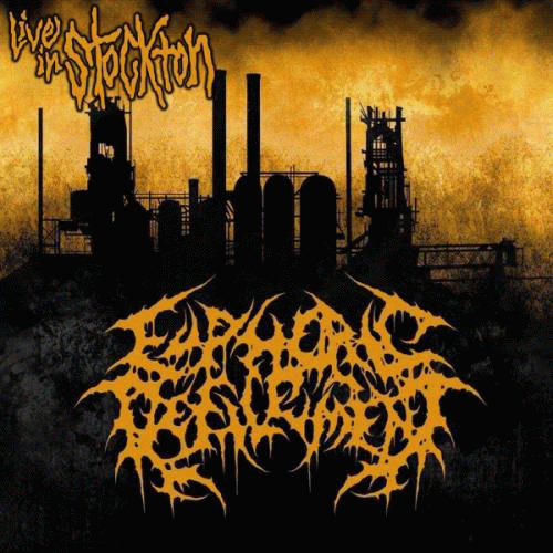 Euphoric Defilement : Live in Stockton